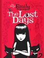 Text: "the diaries of Emily the Strange The Lost Days". Illustration: Ein Mädchen mit schwarzen Haaren und zwei Katzen.