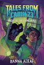 Hanna Alkaf: Tales from Cabin 23: Night of the Living Head, Buch