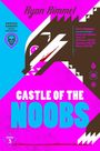 Text: Ryan Rimmel, Critical Damage - Rage Unlocked, Castle of the Noobs. Illustration: Dachs und geometrische Formen in Pink und Blau.