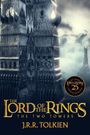 J. R. R. Tolkien: The Two Towers 25th Anniversary [Movie Tie-In], Buch