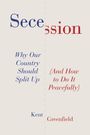 Kent Greenfield: Secession, Buch