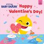 „Happy Valentine’s Day!“ Oben links Baby Shark-Logo. Gelber Hai hält glitzerndes Herz. Konfetti und Bastelmaterial auf dem Tisch.