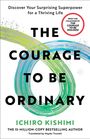 Ichiro Kishimi: Courage to Be Ordinary, Buch