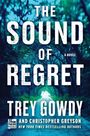 Anon9780063582033a: The Sound of Regret, Buch