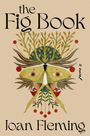 Joan Fleming: The Fig Book, Buch