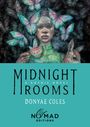 „Midnight Rooms. A Gothic Novel. Donyae Coles.“ Illustration: Frau mit Schmetterlingen, Teetasse und Reh.