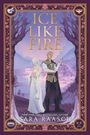 „ICE LIKE FIRE“ oben, „SARA RAASCH“ unten. Eine Frau in Weiß und ein Mann vor einer Burglandschaft. Fantasievolle Illustration.