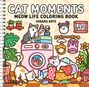 Ein Spiralblock zeigt "Cat Moments: Meow Life Coloring Book" von Hikaru Kotz. Drei Katzen und bunte Wäsche um eine Waschmaschine.