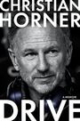 Text: "CHRISTIAN HORNER", "A MEMOIR", "DRIVE". Nahaufnahme eines Mannes mit Kopfhörern, schwarz-weiß.