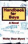 Walter Dean Myers: Handbook for Boys, Buch