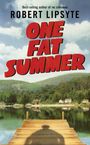 Robert Lipsyte: One Fat Summer, Buch