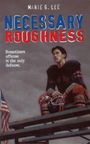 Marie G Lee: Necessary Roughness, Buch