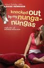 Louise Rennison: Knocked Out by My Nunga-Nungas, Buch