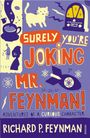 Richard P. Feynman: Surely You're Joking, Mr. Feynman, Buch