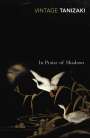 Jun'ichiro Tanizaki: In Praise of Shadows, Buch