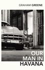 Graham Greene: Our Man in Havana, Buch