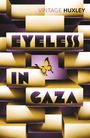 Aldous Huxley: Eyeless in Gaza, Buch