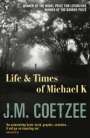 J. M. Coetzee: Life an Times of Michael K, Buch