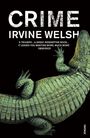 Irvine Welsh: Crime, Buch