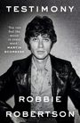 Robbie Robertson: Testimony, Buch