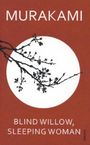 Haruki Murakami: Blind Willow, Sleeping Woman, Buch