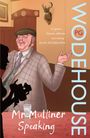 P. G. Wodehouse: Mr Mulliner Speaking, Buch