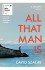 David Szalay: All That Man Is, Buch