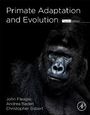 John Fleagle: Primate Adaptation and Evolution, Buch