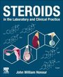 John William Honour: Steroids in the Laboratory and Clinical Practice, Buch