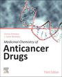 Carmen Avendano (Organic and Medicinal Chemistry Unit, Faculty of Pharmacy, Complutense University, Madrid, Spain): Medicinal Chemistry of Anticancer Drugs, Buch