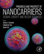 : Progress and Prospect of Nanocarriers, Buch