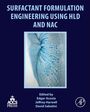 : Surfactant Formulation Engineering Using Hld and Nac, Buch