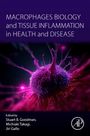 : Macrophages Biology and Tissue Inflammation in Health and Disease, Buch