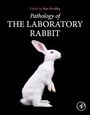 : Pathology of the Laboratory Rabbit, Buch