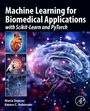 Emma C. Robinson: Machine Learning for Biomedical Applications, Buch