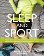 : Sleep and Sport, Buch