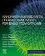 : Nanomaterial-Based Metal Organic Frameworks for Single Atom Catalysis, Buch