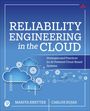 Carlos Rojas: Reliability Engineering in the Cloud, Buch