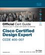 Zig Zsiga: Cisco Certified Design Expert (CCDE 400-007) Official Cert Guide, Buch