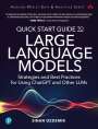 Sinan Ozdemir: Quick Start Guide to Large Language Models: Strategies and Best Practices for Using ChatGPT and Other LLMs, Buch