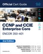 Brad Edgeworth: CCNP and CCIE Enterprise Core Encor 350-401 Official Cert Guide, Buch