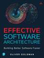 Oliver Goldman: Effective Software Architecture, Buch