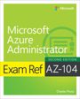 Charles Pluta: Exam Ref AZ-104 Microsoft Azure Administrator, Buch