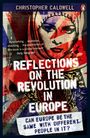 Christopher Caldwell: Reflections on the Revolution in Europe, Buch