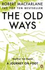 Robert Macfarlane: The Old Ways, Buch