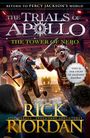 Rick Riordan: The Tower of Nero (The Trials of Apollo Book 5), Buch