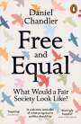 Daniel Chandler: Free and Equal, Buch
