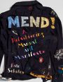 Kate Sekules: Mend!, Buch