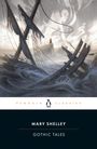 Mary Shelley: Gothic Tales, Buch