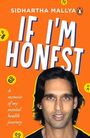 Sidhartha Mallya: If I'm Honest, Buch